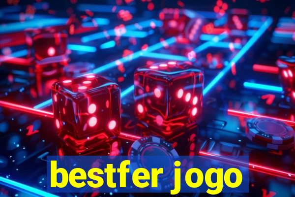 bestfer jogo