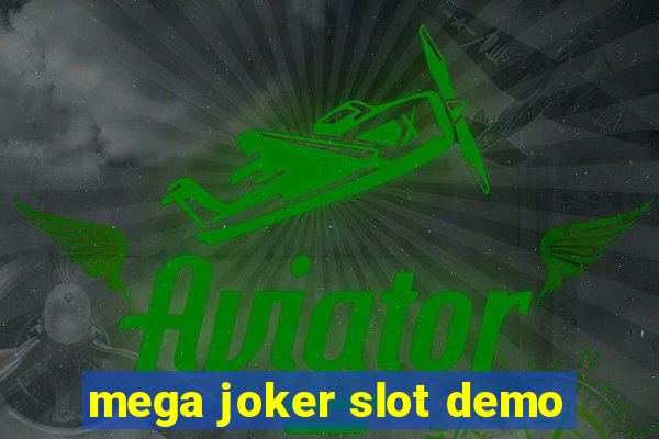 mega joker slot demo