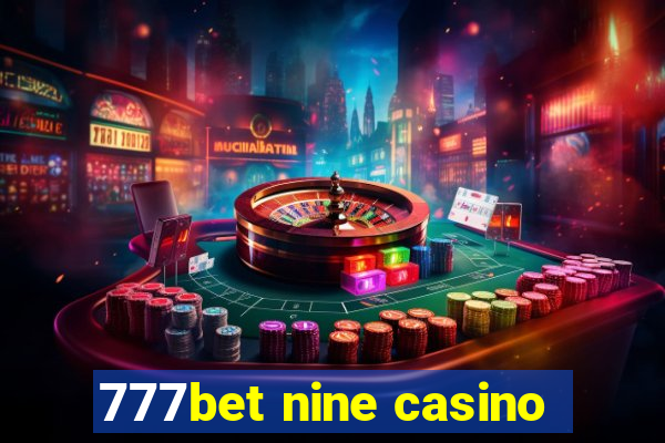 777bet nine casino