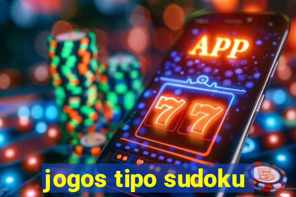 jogos tipo sudoku