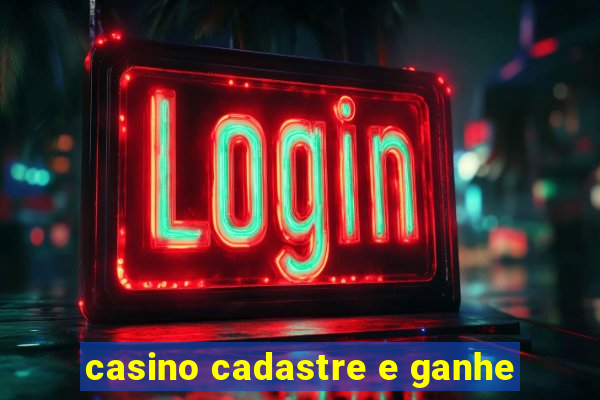 casino cadastre e ganhe