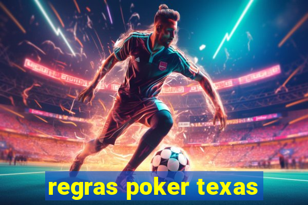 regras poker texas