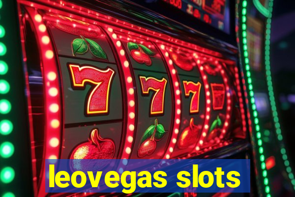 leovegas slots