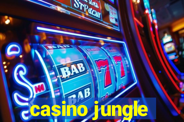 casino jungle