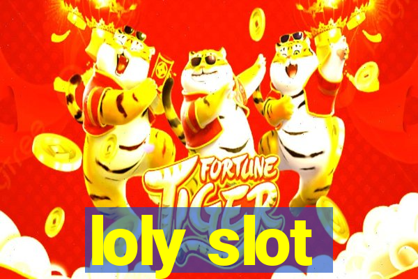 loly slot