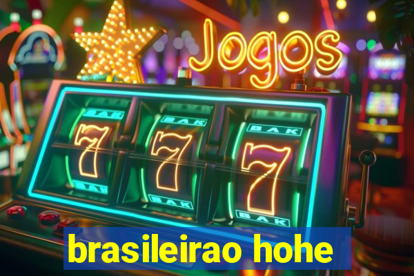 brasileirao hohe