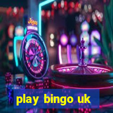 play bingo uk