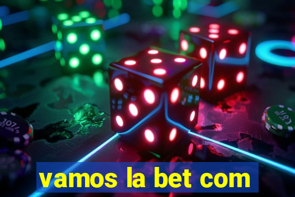 vamos la bet com