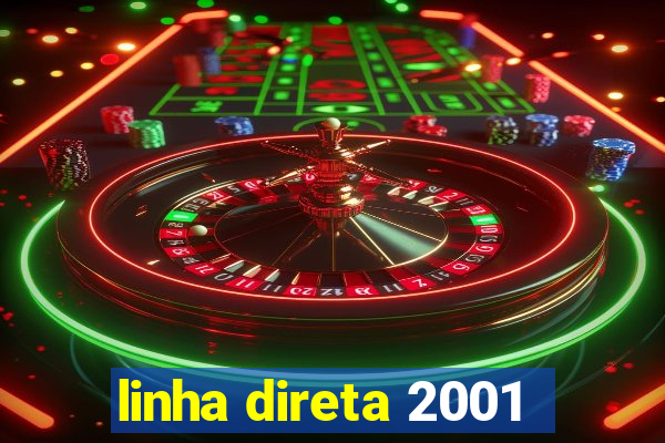 linha direta 2001