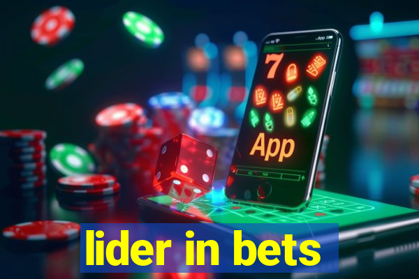 lider in bets