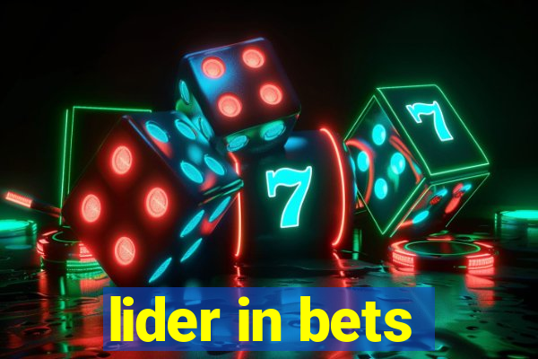 lider in bets