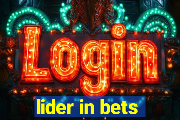 lider in bets