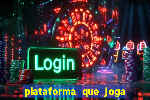 plataforma que joga de gra?a