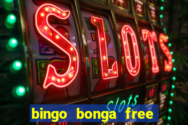 bingo bonga free spins 2023