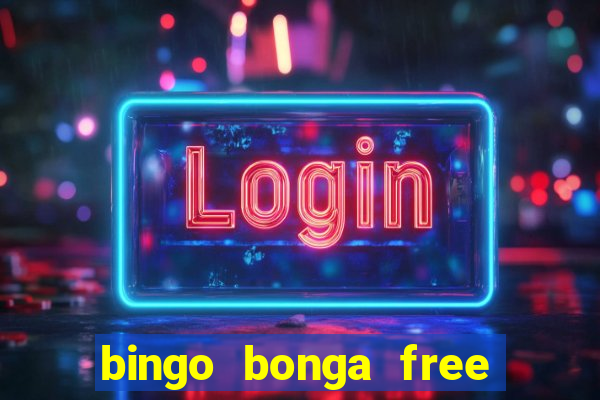 bingo bonga free spins 2023