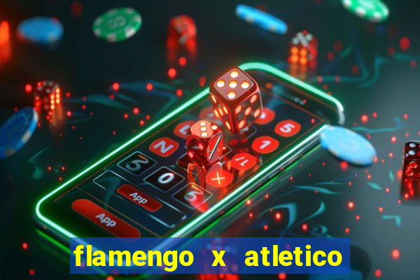 flamengo x atletico goianiense transmiss?o