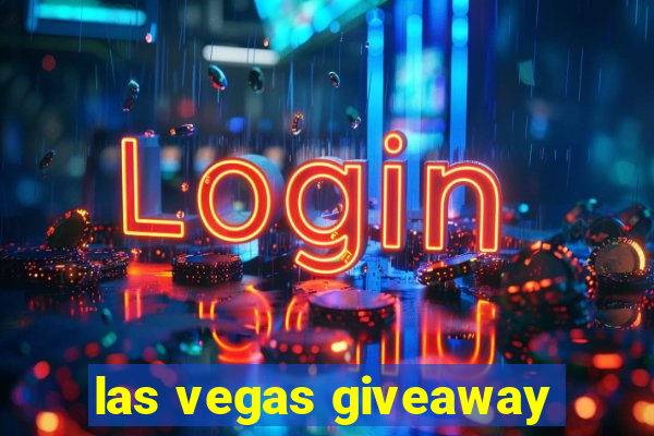 las vegas giveaway