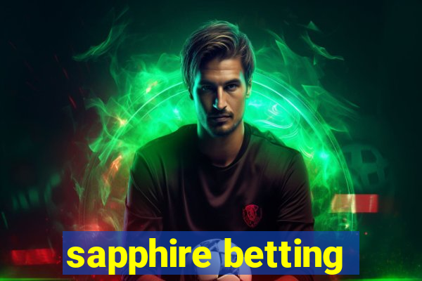 sapphire betting