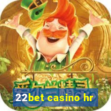 22bet casino hr