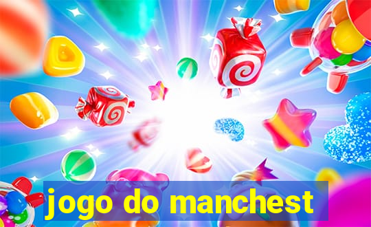 jogo do manchest