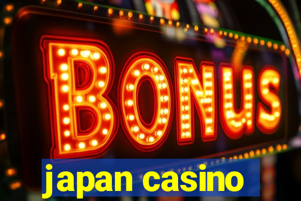 japan casino