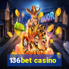 136bet casino