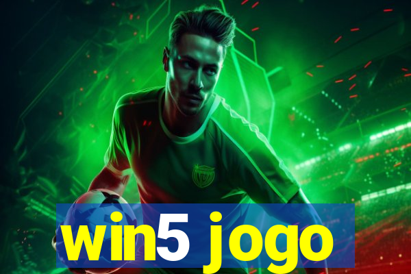 win5 jogo