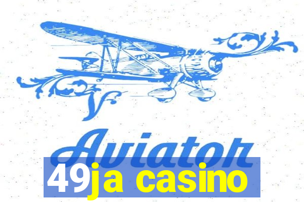 49ja casino