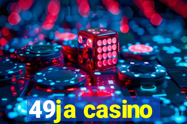 49ja casino