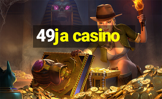 49ja casino