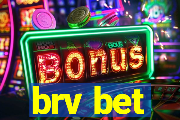 brv bet