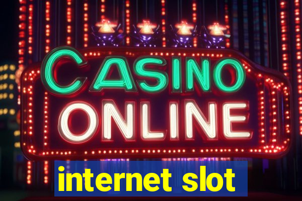 internet slot