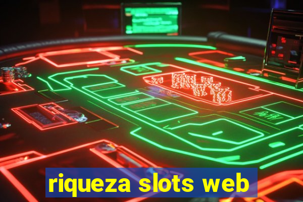 riqueza slots web