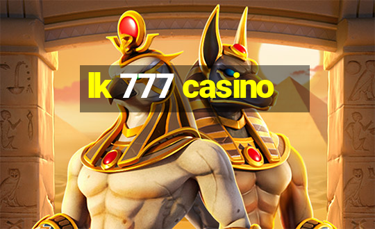 lk 777 casino