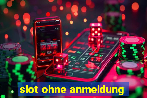 slot ohne anmeldung