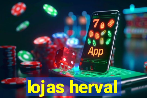 lojas herval