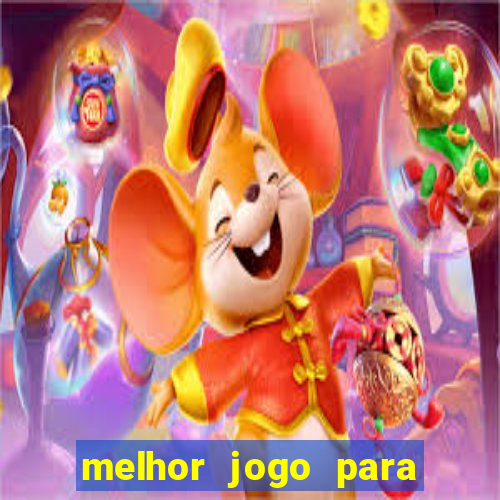 melhor jogo para ganhar dinheiro online