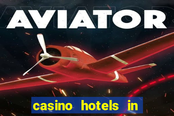 casino hotels in las vegas nevada