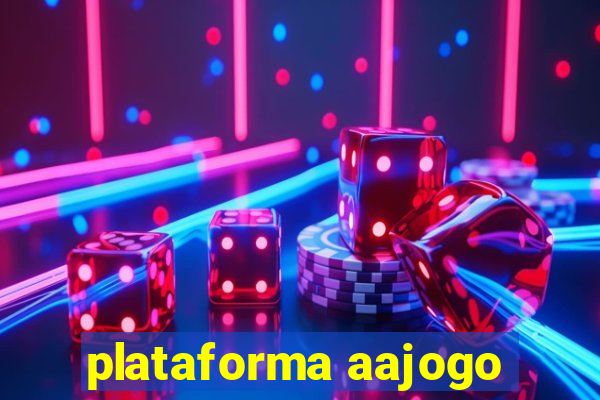 plataforma aajogo