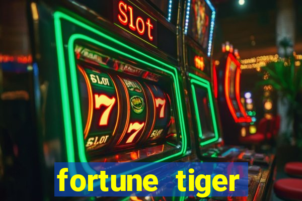 fortune tiger baixar ios