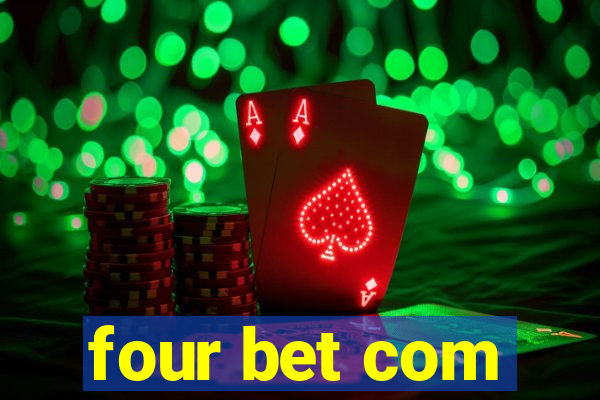 four bet com