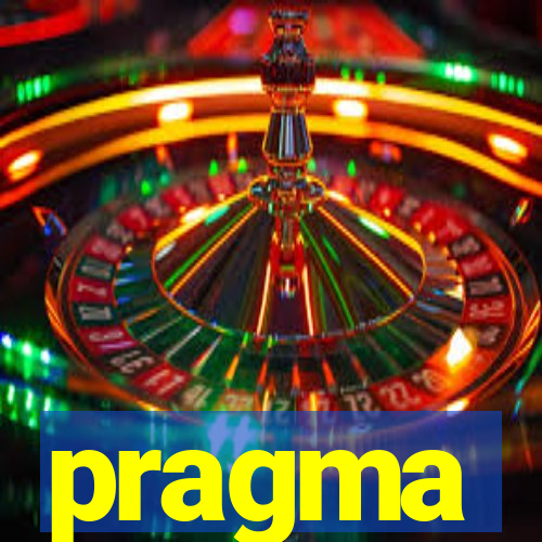 pragma