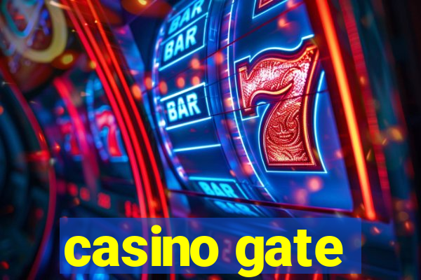 casino gate