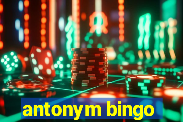 antonym bingo