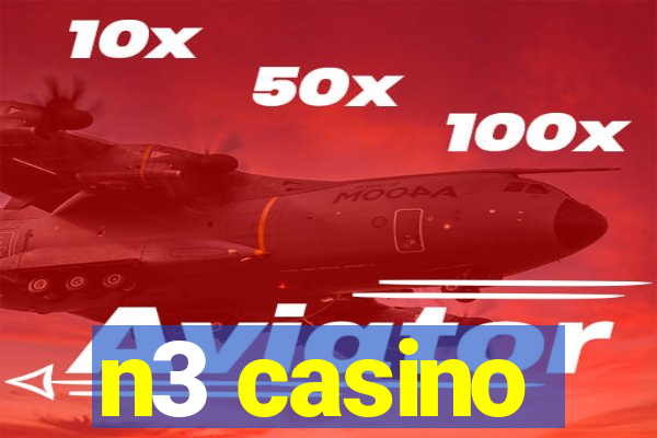 n3 casino