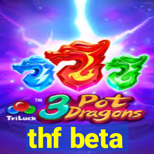 thf beta