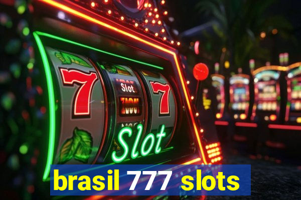 brasil 777 slots