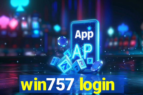 win757 login