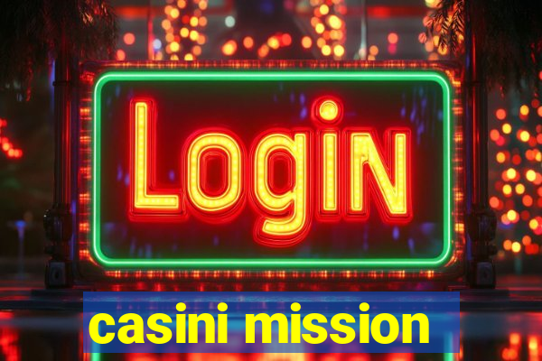 casini mission