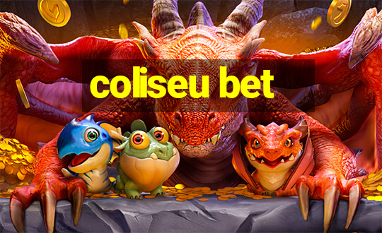 coliseu bet